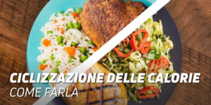 Ciclizzazione delle calorie: come farla