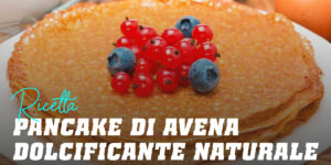 Pancake Avena Dolcificante Naturale