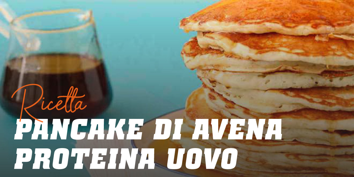 Ricetta Pancake di Avena con Proteina dell'Uovo HSN Blog