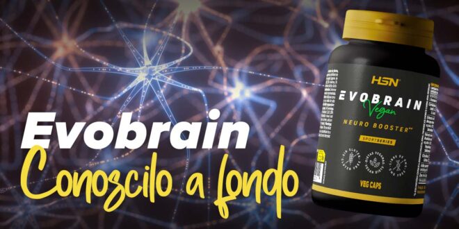 Evobrain a fondo: analisi per conoscere gli aspetti più importanti