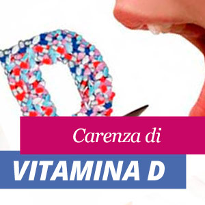 Carenza di vitamina D