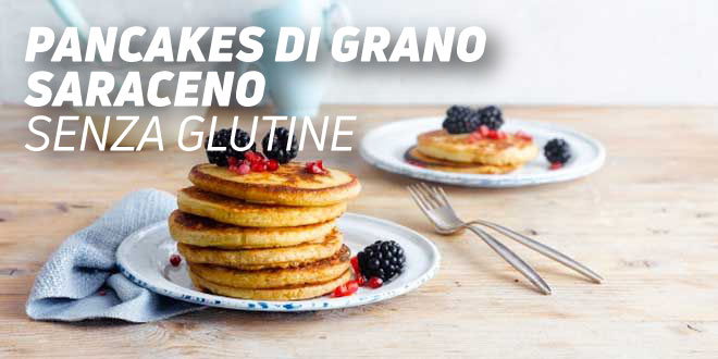 Pancakes di Grano Saraceno Senza Glutine