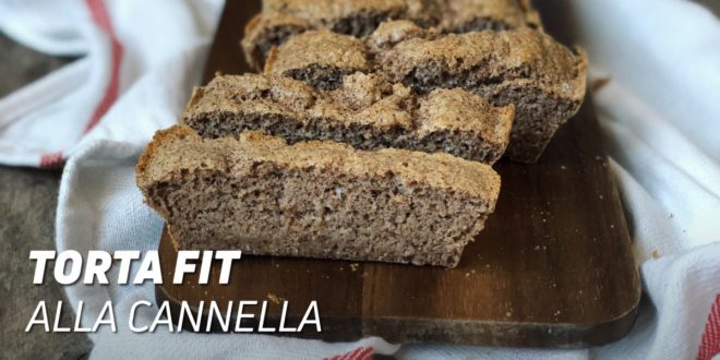 Torta Fit alla Cannella Torta Fit alla Cannella