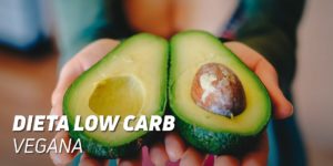 Dieta Low Carb Vegana