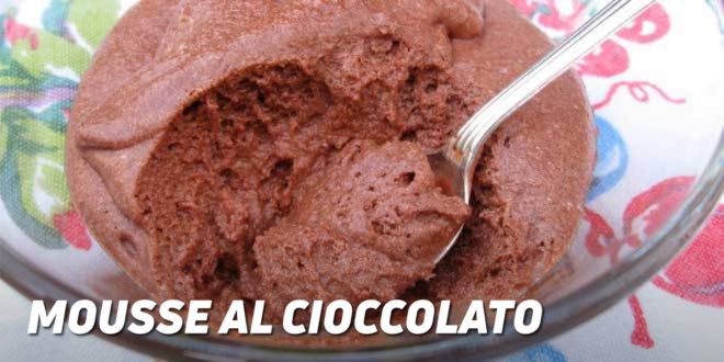 Mousse al Cioccolato