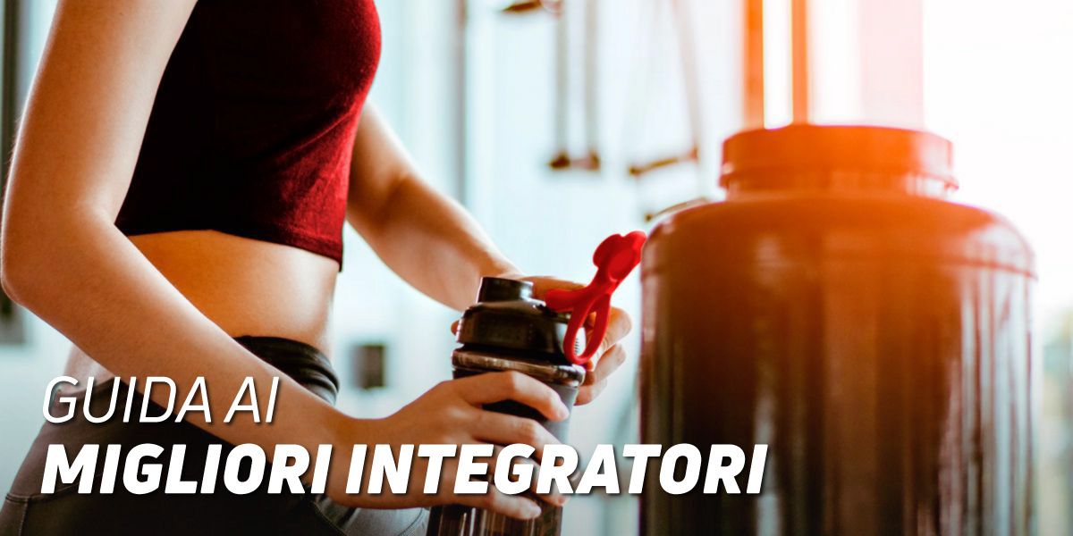 Quali sono i Migliori Integratori?