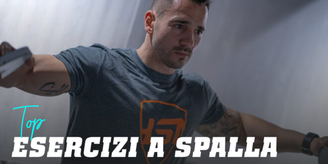 Top 10 Esercizi per le Spalle