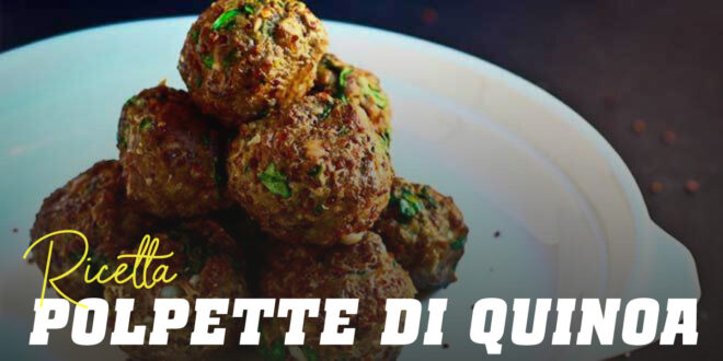 Polpette di Quinoa Polpette di Quinoa