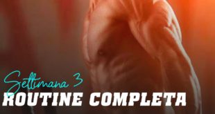 Routine completa: settimana 3