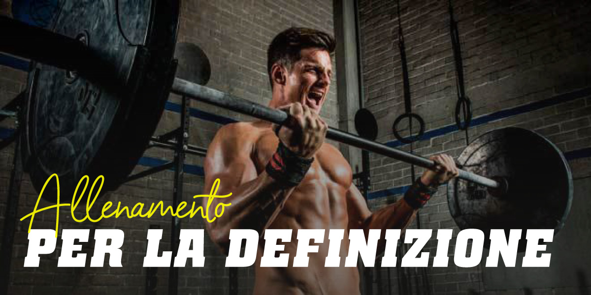 Allenamento per la definizione Allenamento per la definizione