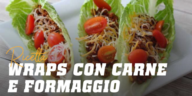 Wrap Ripieni di Carne e Formaggio Wrap Ripieni di Carne e Formaggio