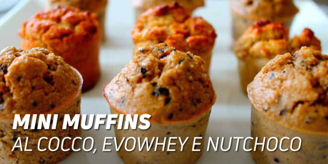 Mini Muffins di Cocco, Evowhey e Nutella Proteica