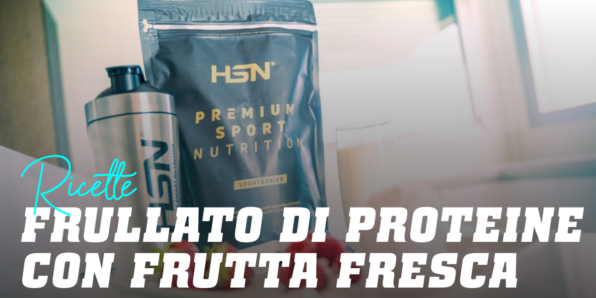 Frullato di Proteine con Frutta Fresca