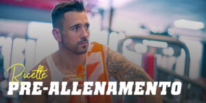 Ricette pre-allenamento