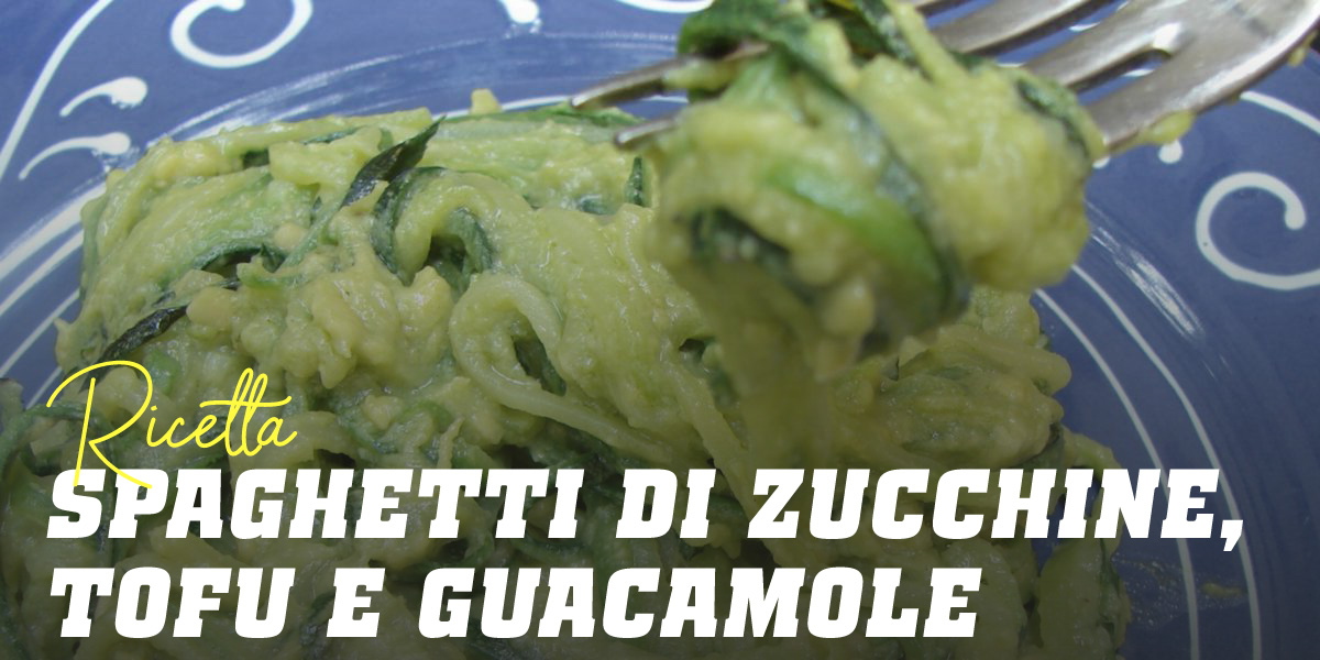 Spaghetti di Zucchine con Tofu e Guacamole Spaghetti di Zucchine con Tofu e Guacamole