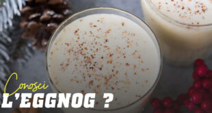 Conosci l’Eggnog