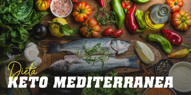 Diete Chetogenica Mediterranea: Tutto quello che Devi Sapere