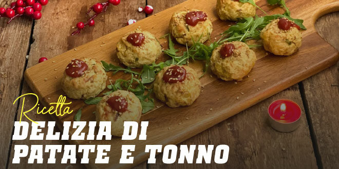 Delizie di Patate e Tonno Delizie di Patate e Tonno