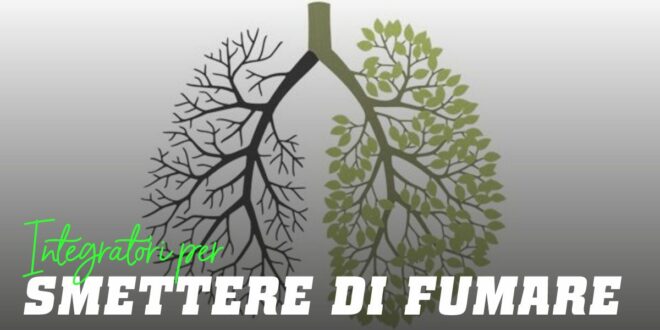 4 integratori naturali per smettere di fumare senza farmaci