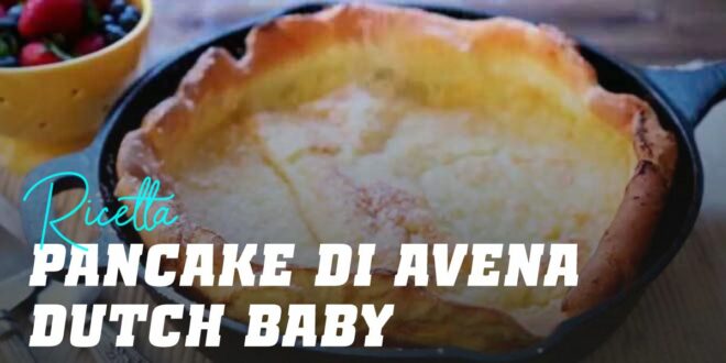 Pancake di Avena stile “Pancake Tedeschi”