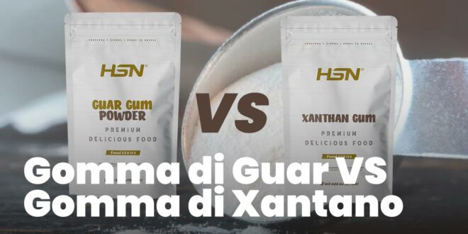 Gomma di Guar VS Gomma Xantana Gomma di Guar VS Gomma Xantana