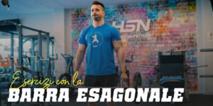 Cos'è la Trap Bar (Bilanciere Esagonale) e quali Esercizi si possono fare?