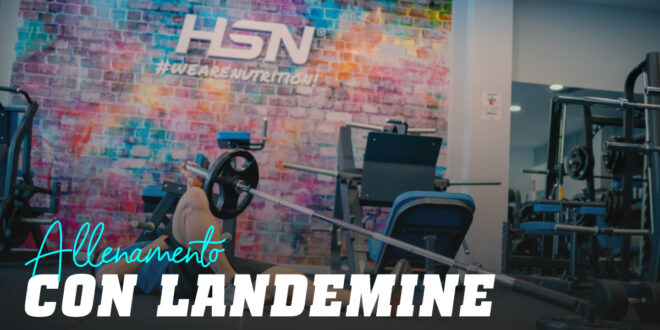 Come eseguire correttamente il Landmine e i migliori esercizi per allenare il core