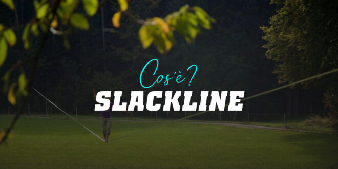 Slackline: Fai i tuoi Primi Passi sulla Corda Tesa