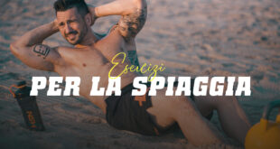 Esercizi per allenarsi in spiaggia durante le vacanze