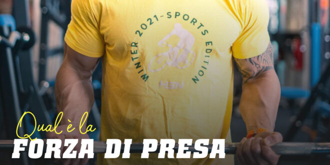 Forza di Presa, Tutto quello che Devi Sapere