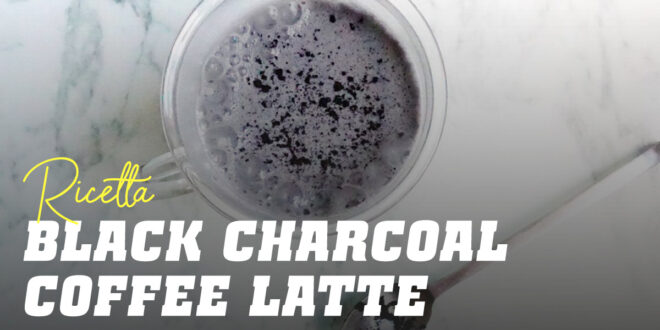 Caffè Nero Carbone con Latte: Hai Voglia di Provare un Sapore Unico? Caffè Nero Carbone con Latte: Hai Voglia di Provare un Sapore Unico?