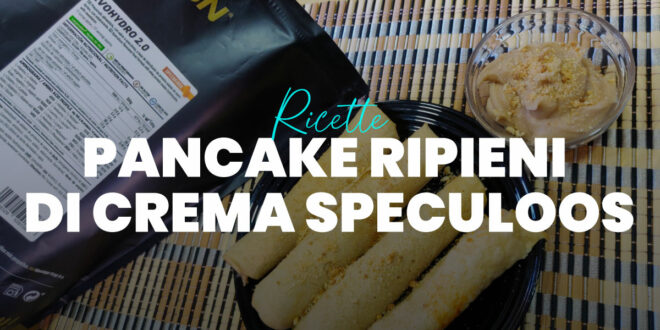 Pancake di Avena e Albumi ripieni di Crema di Speculoos Pancake di Avena e Albumi ripieni di Crema di Speculoos