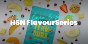 FlavourSeries HSN