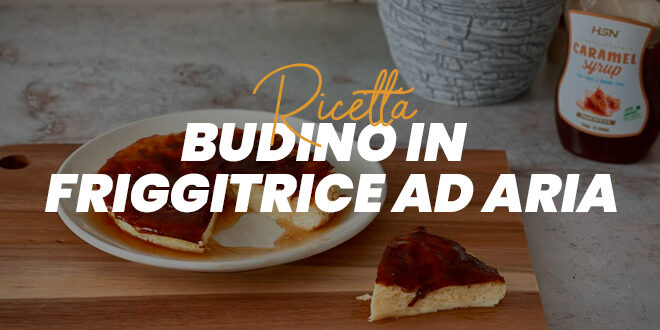 Budino in Friggitrice ad Aria