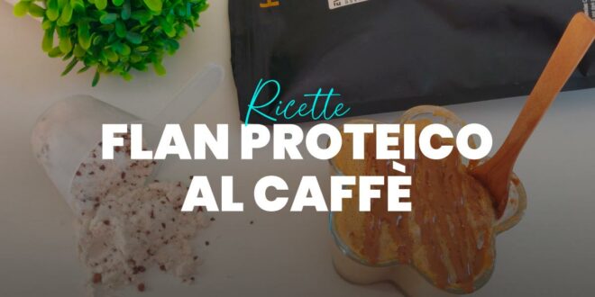 Flan Proteico al Caffè