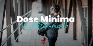 dose minima di allenamento
