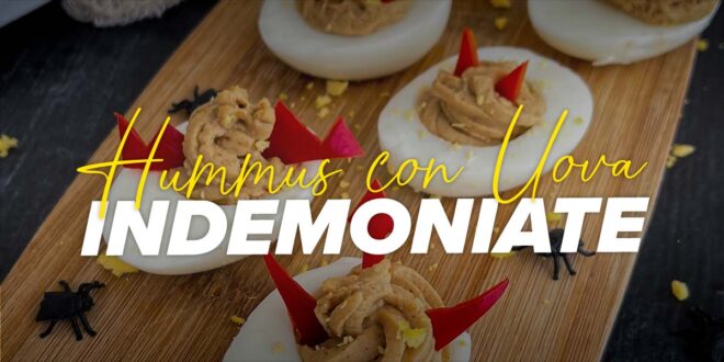 Uova Indemoniate con Hummus Uova Indemoniate con Hummus