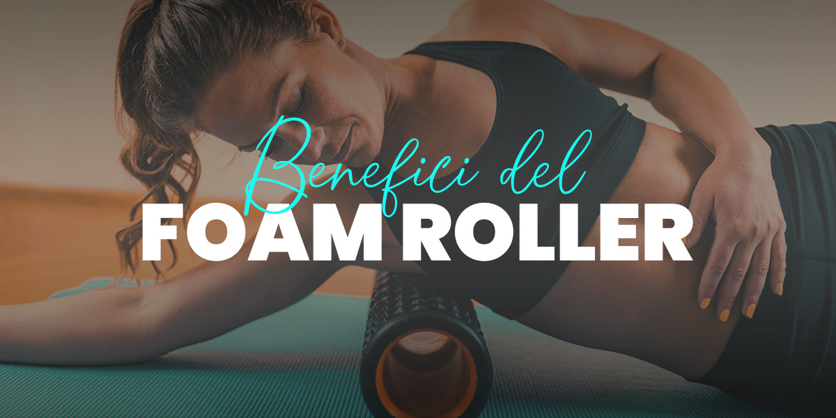 Foam Roller benefici dell'auto massaggio
