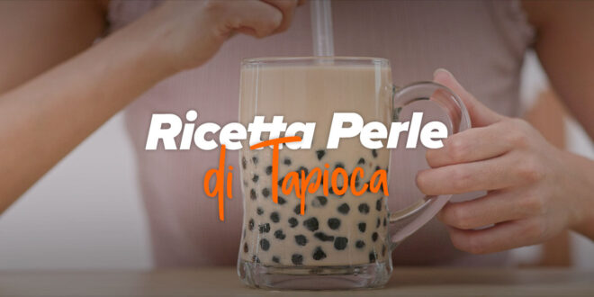Ricetta Perle di Tapioca fatte in Casa (Boba)