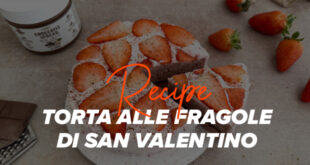 Torta alle Fragole per San Valentino