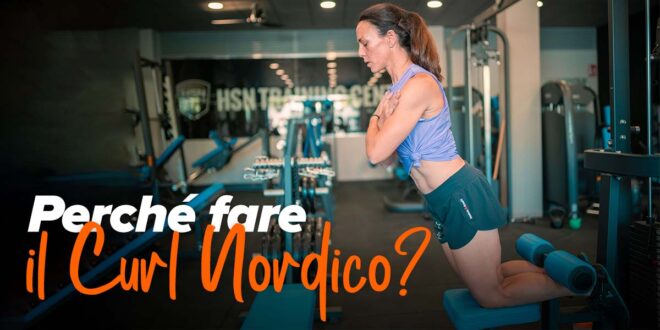 Nordic Curl: il miglior esercizio per gambe e ischio tibiali Nordic Curl: il miglior esercizio per gambe e ischio tibiali