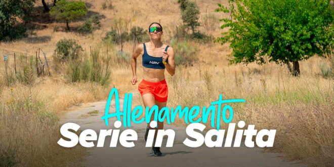 Tutto quello che ti serve sapere sull’allenamento in pendenza