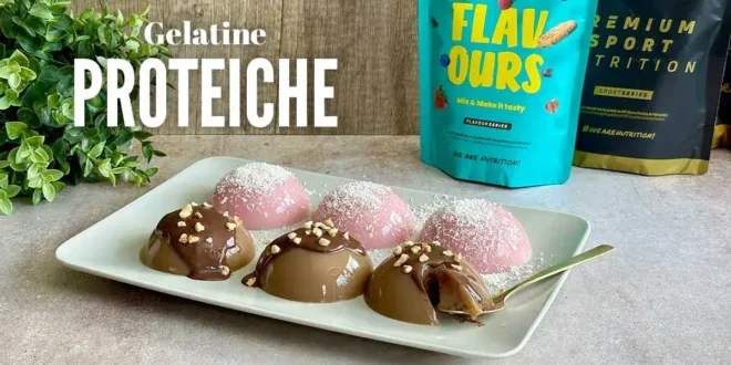 Gelatine Proteiche, un dessert molto Fitness Gelatine Proteiche, un dessert molto Fitness