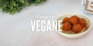 Polpette vegane