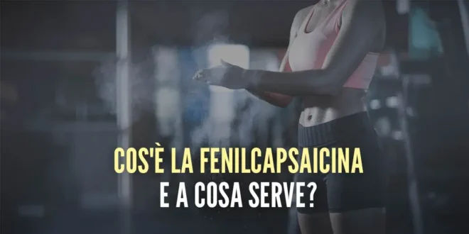 Fenilcapsaicina e la sua funzione nel rendimento sportivo