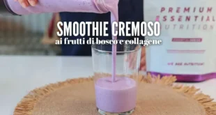 Smoothie cremoso ai frutti di bosco e collagene