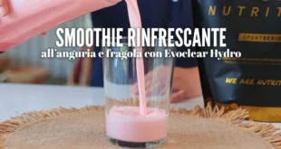Smoothie rinfrescante anguria e fragola con Evoclear Hydro