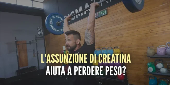 La creatina aiuta a dimagrire?
