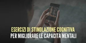esercizi-per-potenziare-la-capacita-mentale