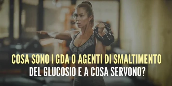 Cosa sono i GDA o Agenti di Eliminazione del Glucosio e a cosa servono?